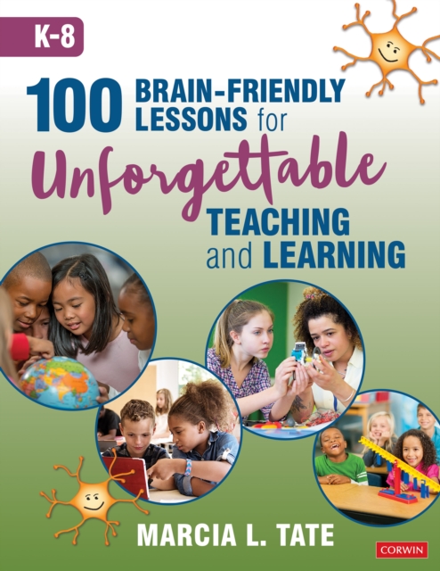 100 Brain-Friendly Lessons for Unforgettable Teaching and Learning (K-8), PDF eBook