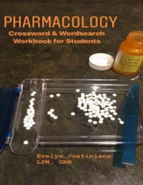 Pharmacology : Crossword & Wordsearch Workbook for Students, Paperback / softback Book