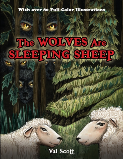 The Wolves Are Sleeping Sheep, Paperback / softback Book