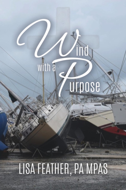 Wind with a Purpose, Paperback / softback Book