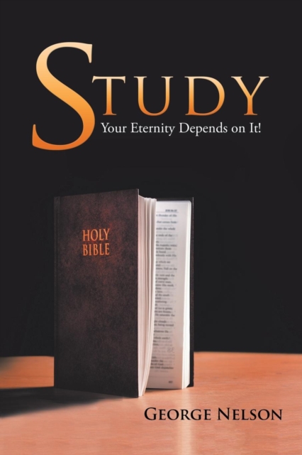 Study : Your Eternity Depends on It!, Paperback / softback Book