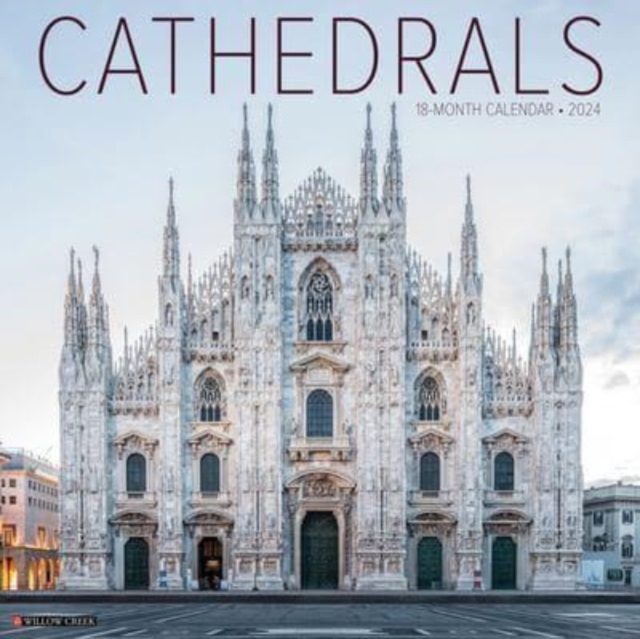 Cathedrals 2024 12 X 12 Wall Calendar, Calendar Book