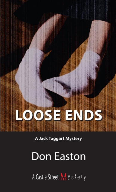 Loose Ends : A Jack Taggart Mystery, Paperback / softback Book