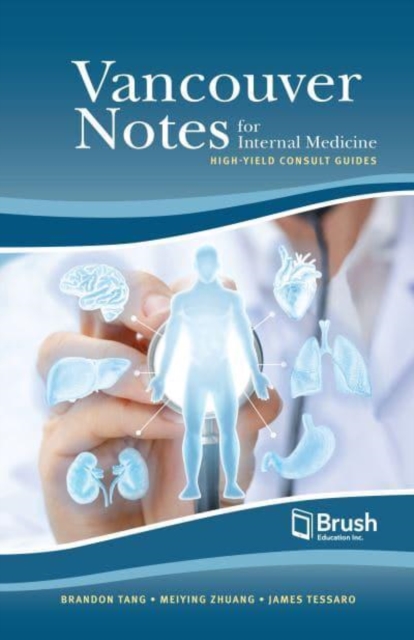 Vancouver Notes for Internal Medicine : High-Yield Consult Guides, Paperback / softback Book