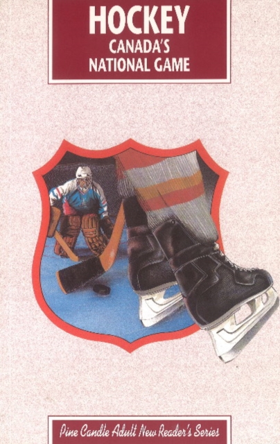 Hockey: Canada's National Game : Canada's National Game, Paperback / softback Book