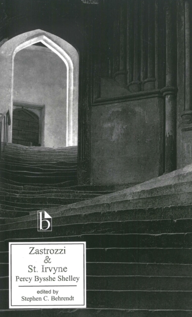 Zastrozzi and St. Irvyne, Paperback / softback Book