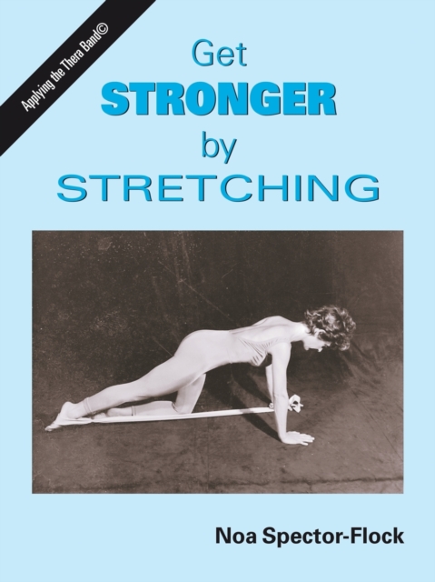 Get Stronger by Stretching, Mixed media product Book