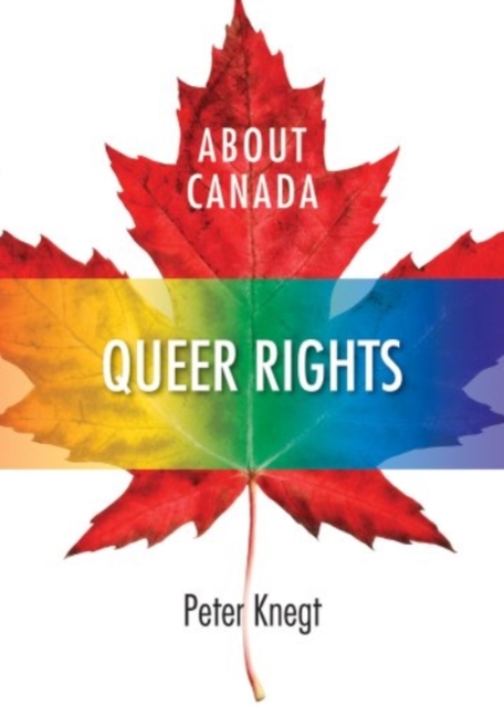 About Canada: Queer Rights, Paperback / softback Book