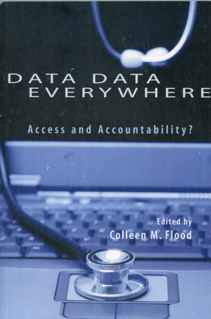Data Data Everywhere : Access and Accountability?, Paperback / softback Book