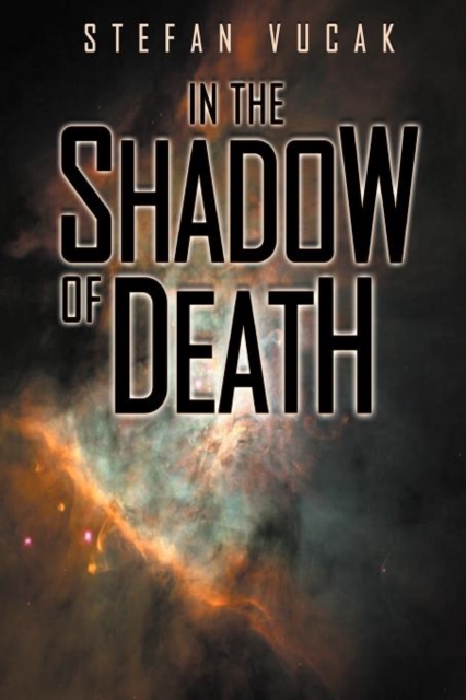 In the Shadow of Death, Paperback / softback Book