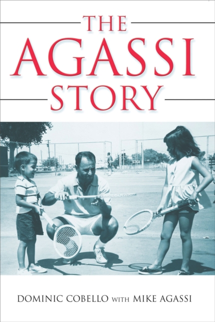The Agassi Story, PDF eBook