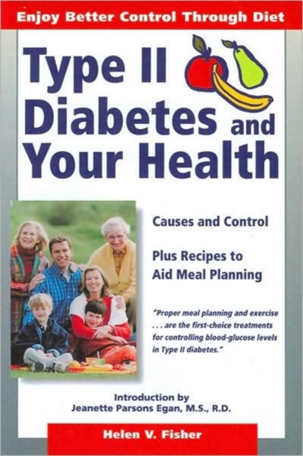 Type II Diabetes & Your Health, Paperback / softback Book