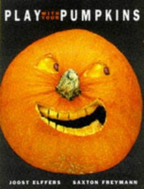 Play with Your Pumpkins, Hardback Book