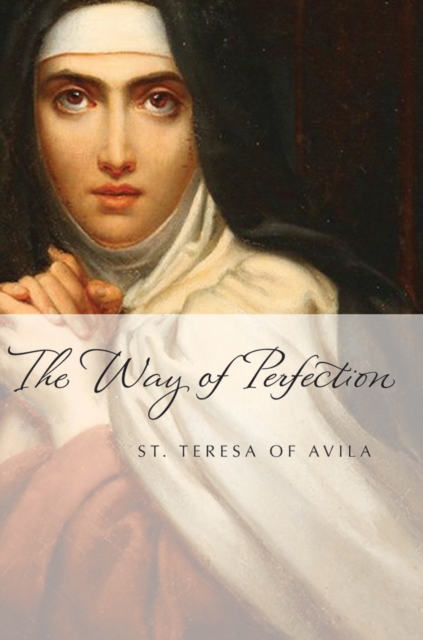 The Way of Perfection, Paperback / softback Book