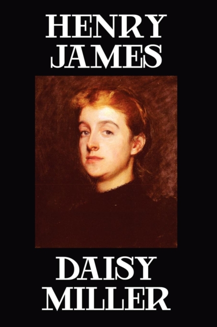 Daisy Miller, Paperback / softback Book