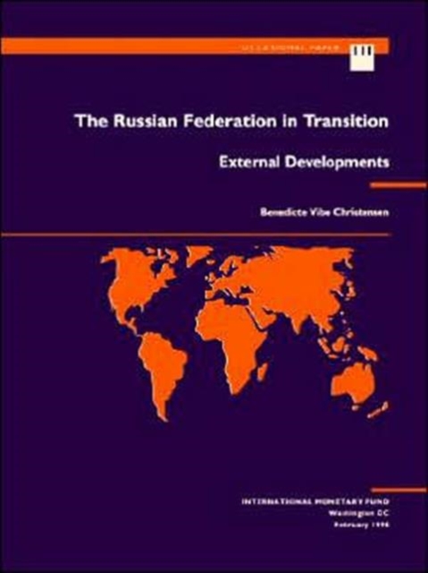 The Russian Federation in Transition : External Developments, Paperback / softback Book