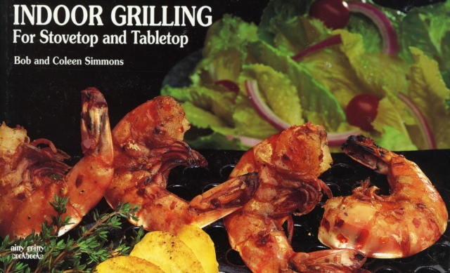 Indoor Grilling : For Stovetop and Tabletop, Paperback / softback Book