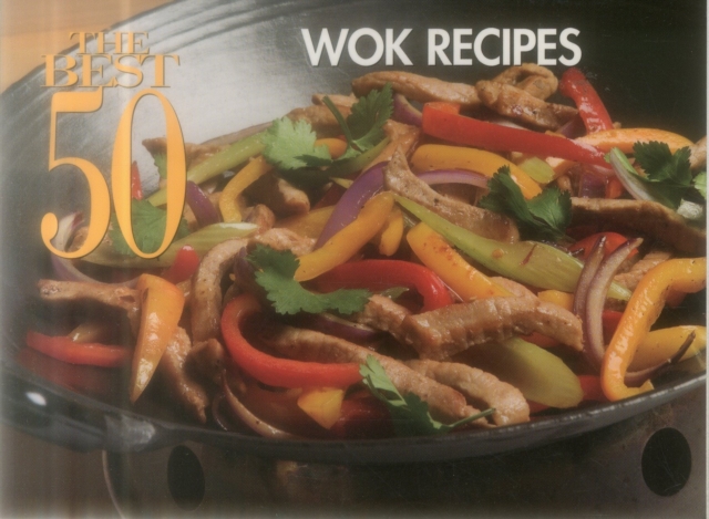 The Best 50 Wok Recipes, Paperback / softback Book