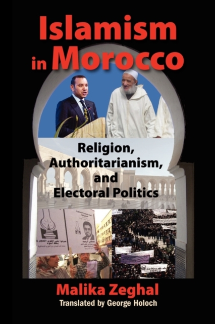 Islamism in Morocco : The Challenge to Monarchy, Paperback / softback Book