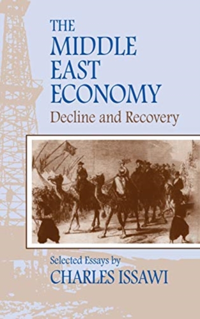 The Middle East Economy : Decline and Recovery, Hardback Book