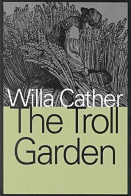 The Troll Garden, Hardback Book