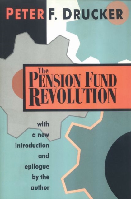 The Pension Fund Revolution, Paperback / softback Book