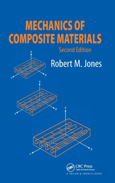 Mechanics Of Composite Materials, Hardback Book
