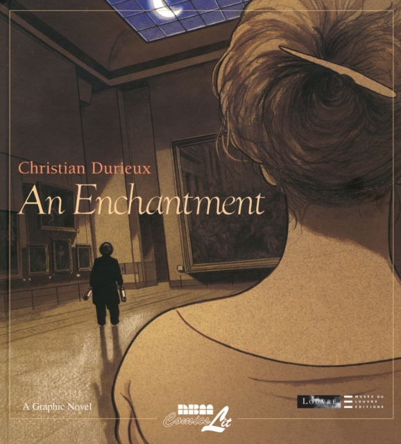 An Enchantment : The Louvre Collection, Hardback Book