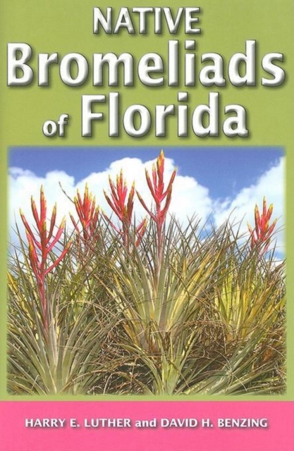 Native Bromeliads of Florida, EPUB eBook
