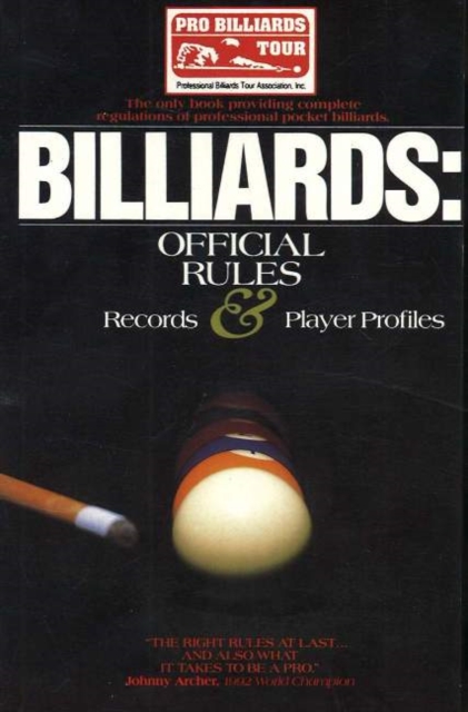 Billiards : Official Rules, Records and Player Profiles, Paperback / softback Book