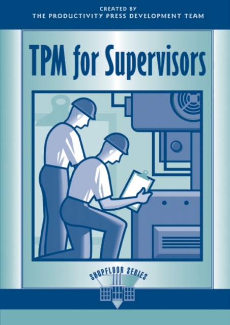 TPM for Supervisors, Paperback / softback Book