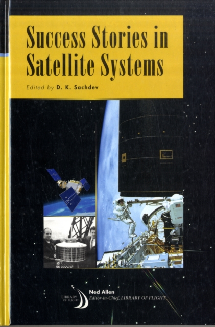 Success Stories in Satellite Systems, Hardback Book