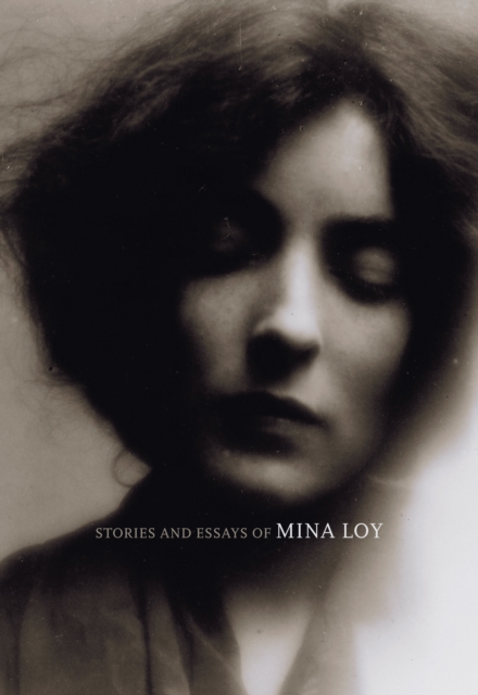 Stories and Essays of Mina Loy, EPUB eBook