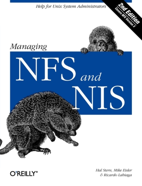 Managing NFS and NIS : Covers Nfs Version 3, Book Book
