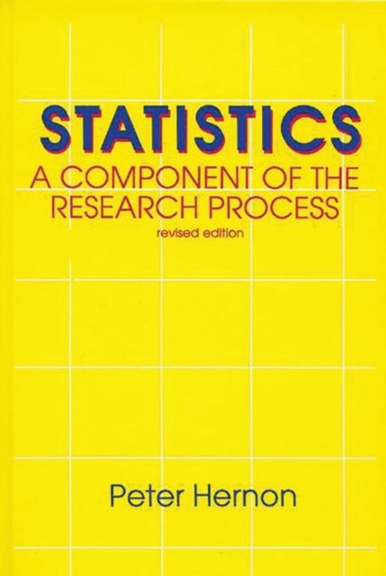 Statistics : A Component of the Research Process, 2nd Edition, Hardback Book