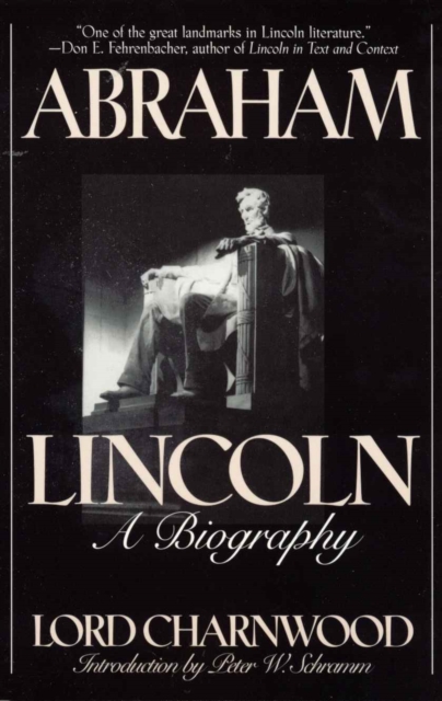 Abraham Lincoln : A Biography, Paperback / softback Book