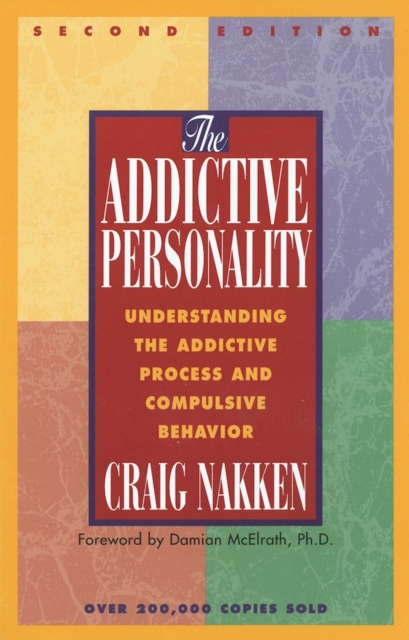The Addictive Personality, Paperback / softback Book