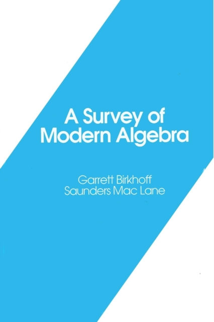 A Survey of Modern Algebra, Paperback / softback Book