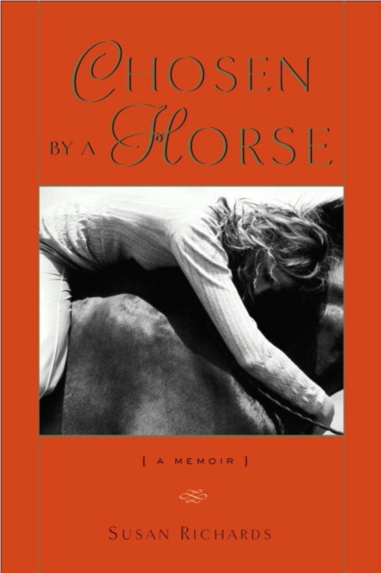 Chosen by a Horse : a memoir, EPUB eBook