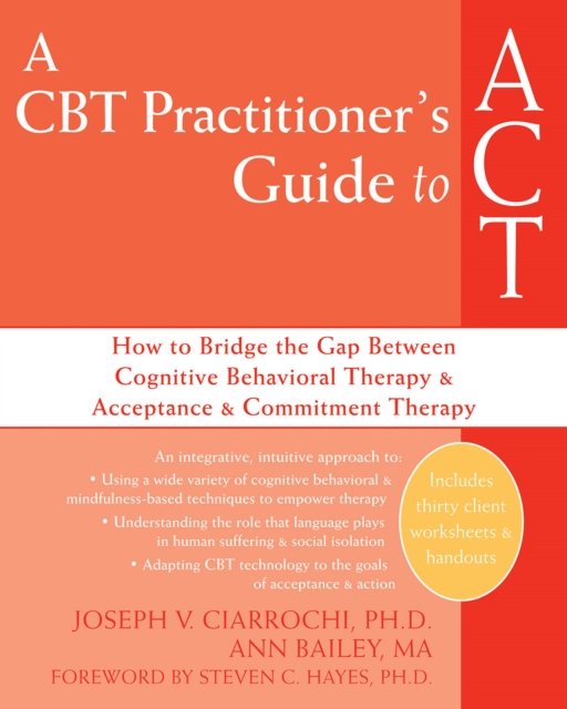 CBT Practitioner's Guide to ACT, PDF eBook
