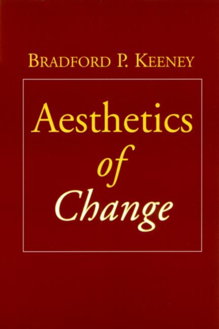 Aesthetics of Change, Paperback / softback Book
