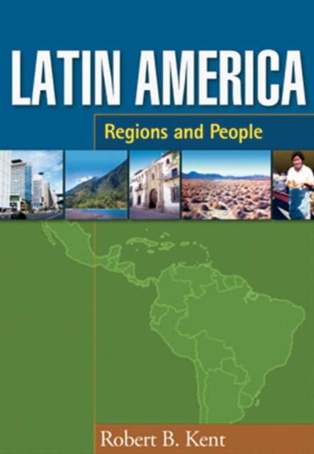 Latin America : Regions and People, Paperback Book
