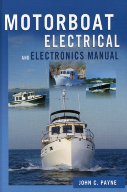Motorboat Electrical & Electronics Manual, Hardback Book