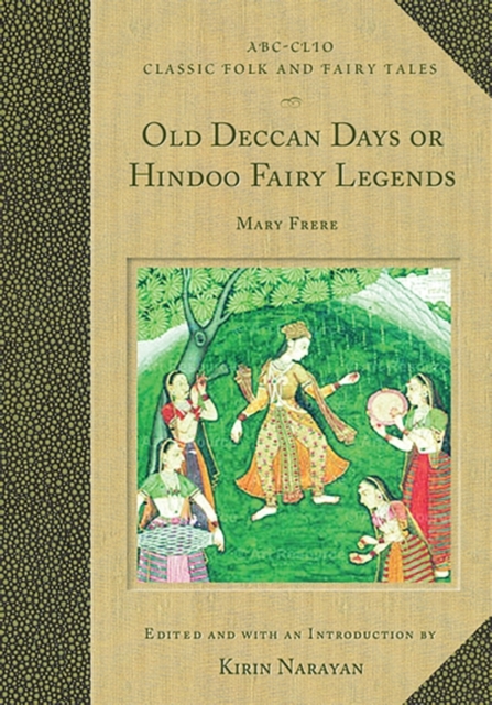 Old Deccan Days or Hindoo Fairy Legends, Hardback Book
