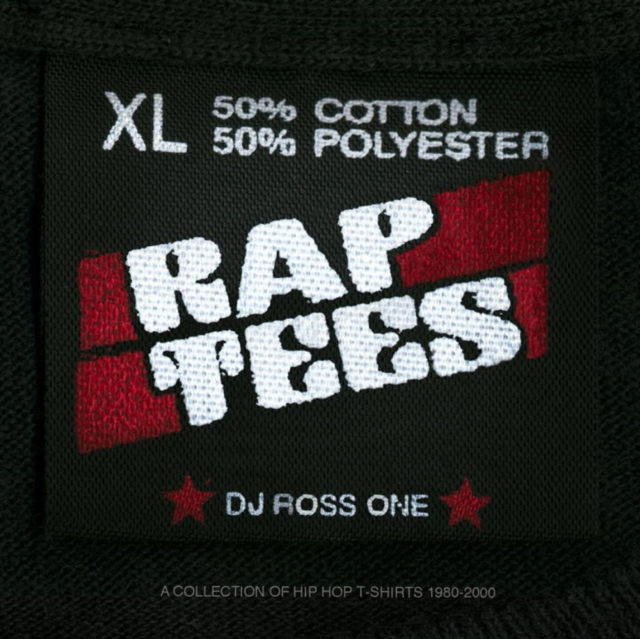 Rap Tees : A Collection of Hip-Hop T-Shirts 1980-1999, Hardback Book