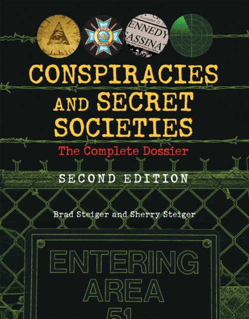 Conspiracies And Secret Societies : The Complete Dossier - Second Edition, Paperback / softback Book