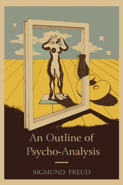 An Outline of Psycho-Analysis., Paperback / softback Book