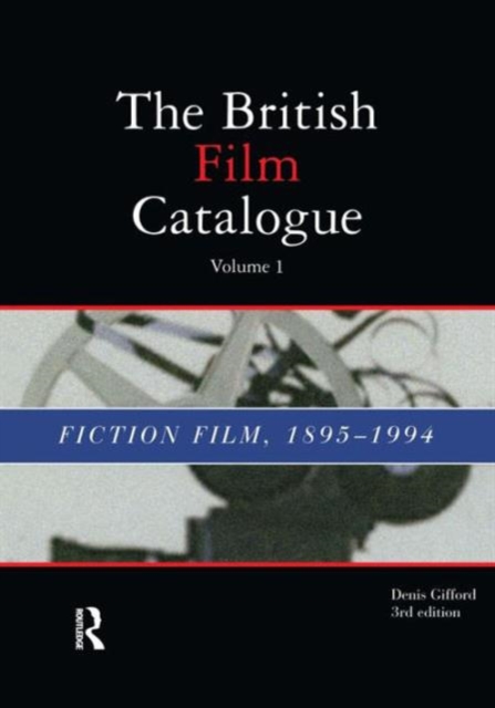 British Film Catalogue : Two Volume Set - The Fiction Film/The Non-Fiction Film, Mixed media product Book