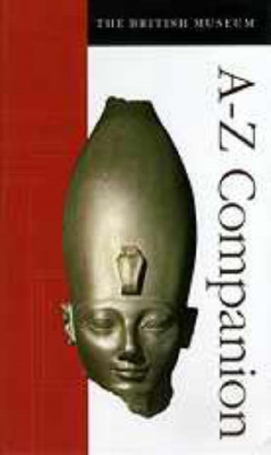 The British Museum A-Z Companion, Hardback Book