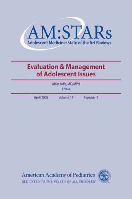 AM:STARs: Evaluation & Management of Adolescent Issues, Paperback / softback Book